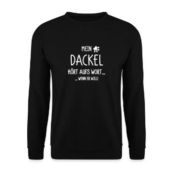 Mein Dackel hört aufs Wort... wenn er will - Unisex Pullover - Schwarz - Vorne - Alina (178cm) & Michal (187cm)