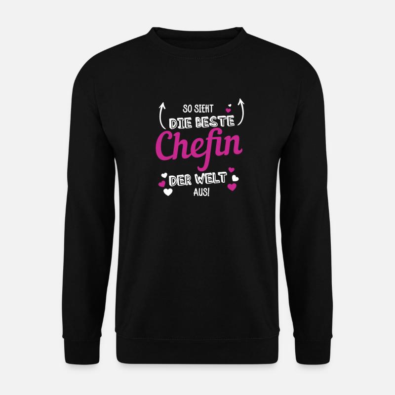 So sieht die beste Chefin der Welt aus! - Unisex Pullover - Schwarz