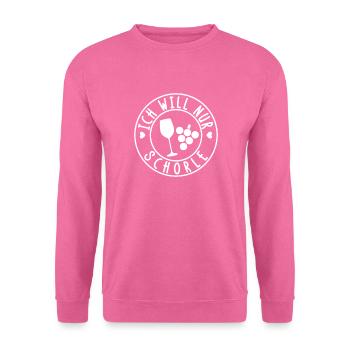 Ich will nur Schorle - Unisex Pullover - Pink - Vorne