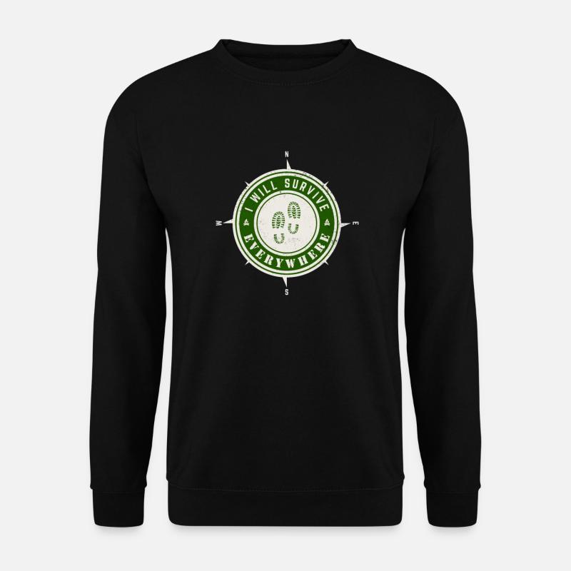 I will survive everywhere - Unisex Sweatshirt - black
