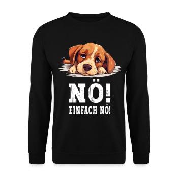 Nö Einfach Nö No Nein Hund Hündchen Lustig Spruch - Unisex Pullover - Schwarz - Vorne - Alina (178cm) & Michal (187cm)