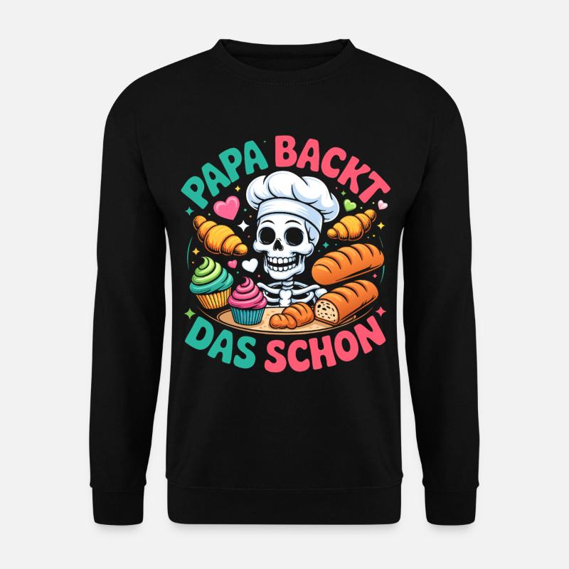 Dad's Baking Skeleton Chef - Unisex Sweatshirt - black