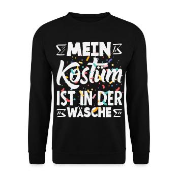 Mein Kostüm Ist In Der Wäsche Karneval Fasching - Unisex Pullover - Schwarz - Vorne - Alina (178cm) & Michal (187cm)