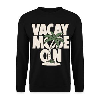 Vacay Mode On Palm Tree Design - Unisex Pullover - Schwarz - Vorne - Alina (178cm) & Michal (187cm)