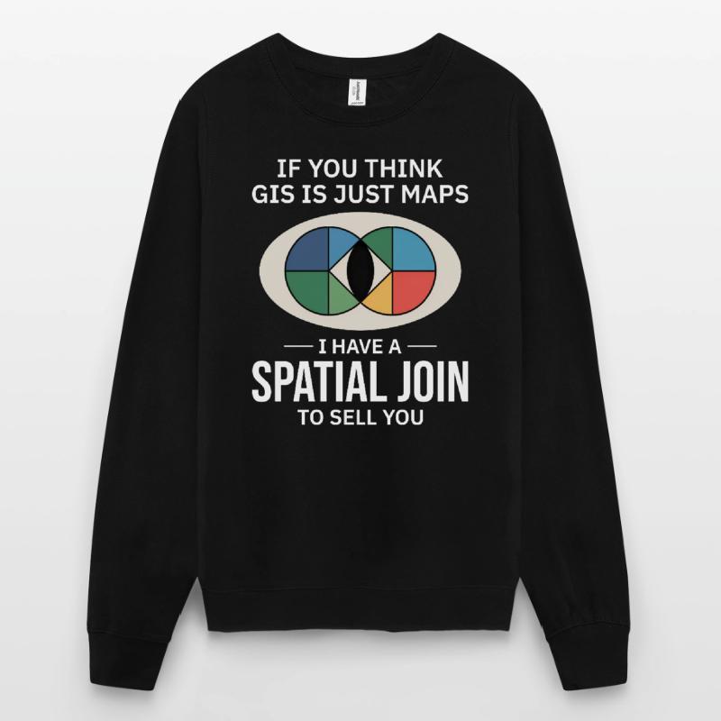 GIS Spatial Join Map Datenanalyse Unisex Pullover