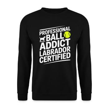 Ball Addict Labrador zertifizierter lustiger Hund - Unisex Pullover - Schwarz - Vorne - Alina (178cm) & Michal (187cm)