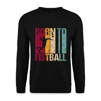 Fistball sport Born to say retro - Unisex Sweatshirt - black - Front - Alina (178cm) & Michal (187cm)