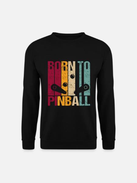 Pinball Geboren zum Spruch Retro Style Grunge - Unisex Pullover - Schwarz