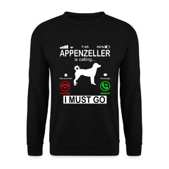 Appenzeller Sennenhund ruft an Spruch - Unisex Pullover - Schwarz - Vorne - Alina (178cm) & Michal (187cm)