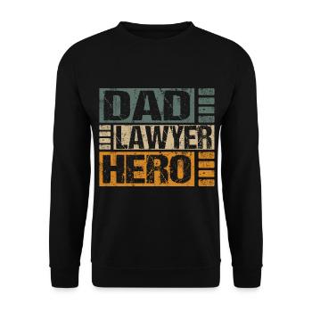 Anwalt Papa Spruch Sprüche Lustige witzige Cool - Unisex Pullover - Schwarz - Vorne - Alina (178cm) & Michal (187cm)