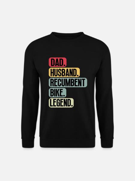 Liegerad Liegefahrrad Handbike Velomobile Dad - Unisex Pullover - Schwarz
