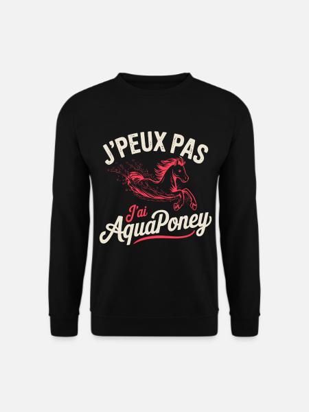 T-Shirt Ich kann nicht Ich habe Aquapony - Unisex Pullover - Schwarz