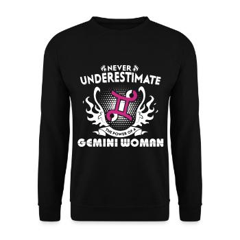 Never Underestimate The Power Of Gemini - Unisex Sweatshirt - black - Front - Alina (178cm) & Michal (187cm)