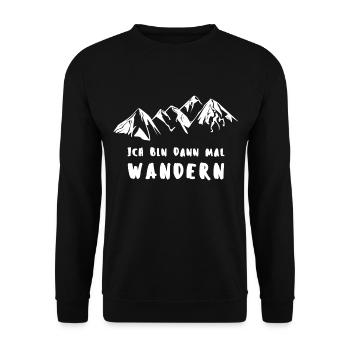 ICH BIN DANN MAL WANDERN - Unisex Pullover - Schwarz - Vorne - Alina (178cm) & Michal (187cm)