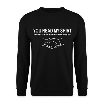You Read My Shirt - Unisex Sweatshirt - black - Front - Alina (178cm) & Michal (187cm)