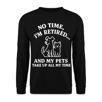 Retirement & Pets - Unisex Sweatshirt - black - Front - Alina (178cm) & Michal (187cm)