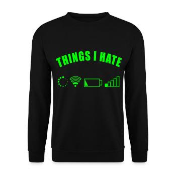 THINGS I HATE GESCHENK DIGITAL INTERNET NETZ AKKU - Unisex Pullover - Schwarz - Vorne - Alina (178cm) & Michal (187cm)