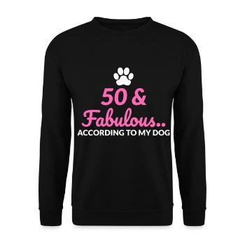 50 Fabulous According To My Dog Birthday - Unisex Sweatshirt - black - Front - Alina (178cm) & Michal (187cm)