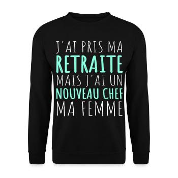 J'ai un nouveau chef ma femme humour retraité - Sweat-shirt Unisexe - noir - Devant - Alina (178cm) & Michal (187cm)