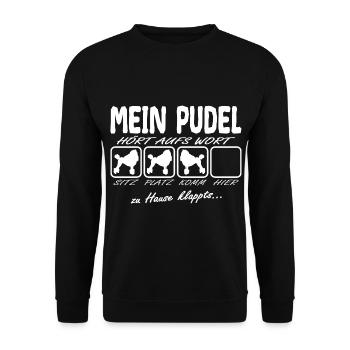 Pudel hört aufs Wort Spruch Lustig Witzig - Unisex Pullover - Schwarz - Vorne - Alina (178cm) & Michal (187cm)