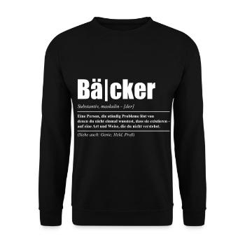 Lustiges Bäcker Sprüche Geschenk - Unisex Pullover - Schwarz - Vorne - Alina (178cm) & Michal (187cm)