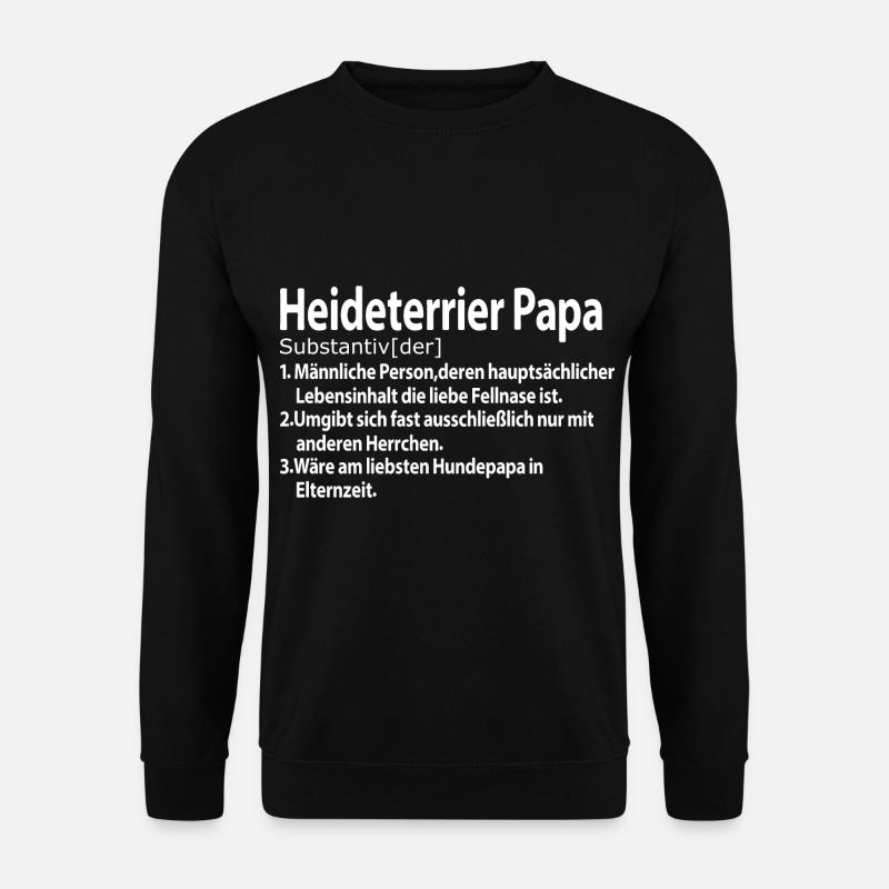 Heideterrier Papa Definition - Unisex Pullover - Schwarz