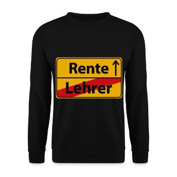 Lehrer Rente Renteneintritt Sprüche Lustige Witzig - Unisex Pullover - Schwarz - Vorne - Alina (178cm) & Michal (187cm)