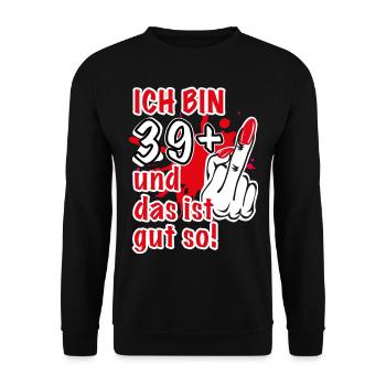 04 Ich bin 39 Plus 1 Stinkefinger Mittelfinger - Unisex Pullover - Schwarz - Vorne - Alina (178cm) & Michal (187cm)