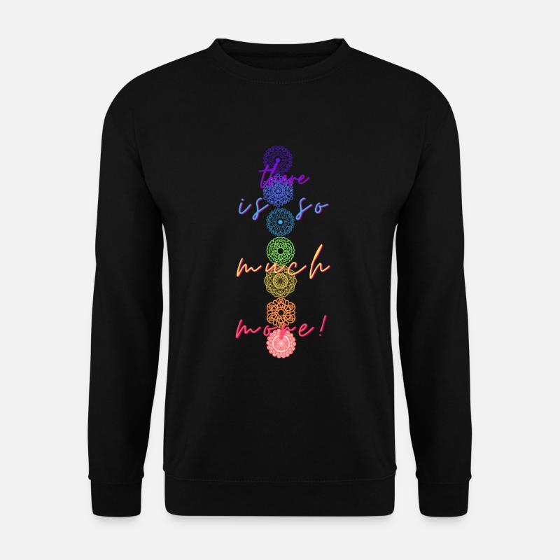 there is so much more! - Unisex Pullover - Schwarz