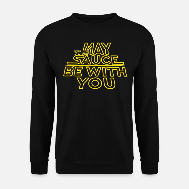 Möge die Soße mit dir sein - Unisex Pullover - Schwarz