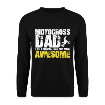 Motocross Dad like a normal Dad but more Awesome - Unisex Sweatshirt - black - Front - Alina (178cm) & Michal (187cm)