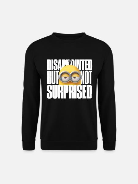 Les Minions Kevin Pas Surpris Citation Drôle - Sweat-shirt Unisexe - noir