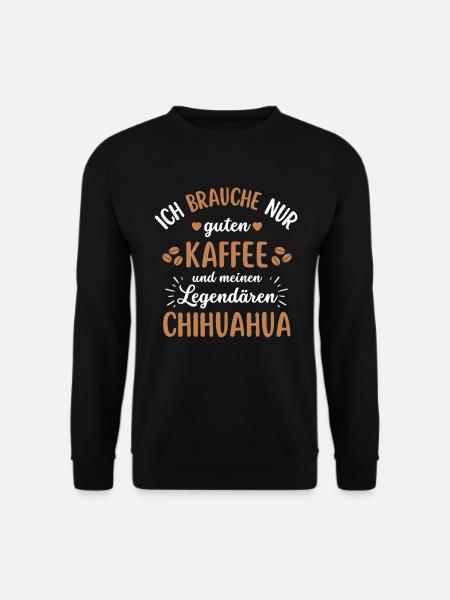 Chihuahua Kaffee Hund Cafe - Unisex Pullover - Schwarz