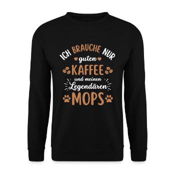 Mops Kaffee Hund Cafe - Unisex Pullover - Schwarz - Vorne - Alina (178cm) & Michal (187cm)