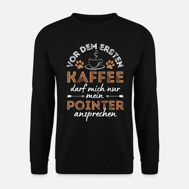 English Pointer Kaffee Hund Cafe - Unisex Pullover - Schwarz