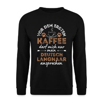 Deutsch Langhaar Kaffee Hund Cafe - Unisex Pullover - Schwarz - Vorne - Alina (178cm) & Michal (187cm)