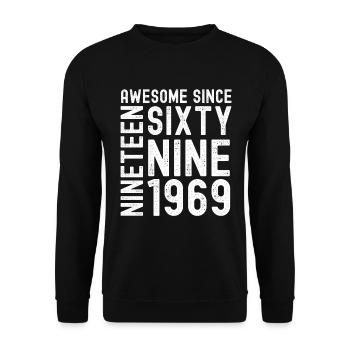 Génial depuis 1969 Année du cadeau d’anniversaire - Sweat-shirt Unisexe - noir - Devant - Alina (178cm) & Michal (187cm)