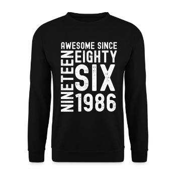 Awesome since 1986 Birthday Gift Year - Unisex Sweatshirt - black - Front - Alina (178cm) & Michal (187cm)