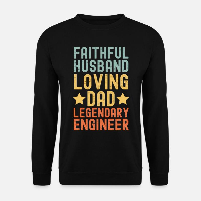 Husband Father Legendary Engineer - Unisex Sweatshirt - black