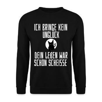 Ich bringe kein Unglück Shirts - Unisex Pullover - Schwarz - Vorne - Alina (178cm) & Michal (187cm)
