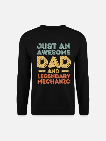Dad Mechanic Father's Day - Unisex Sweatshirt - black