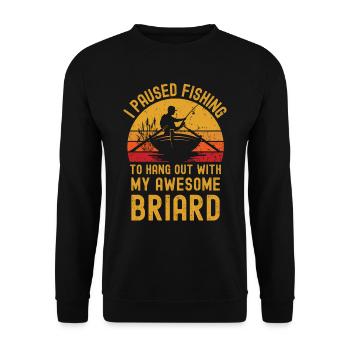 Fishing, fishing and Briard - Unisex Sweatshirt - black - Front - Alina (178cm) & Michal (187cm)