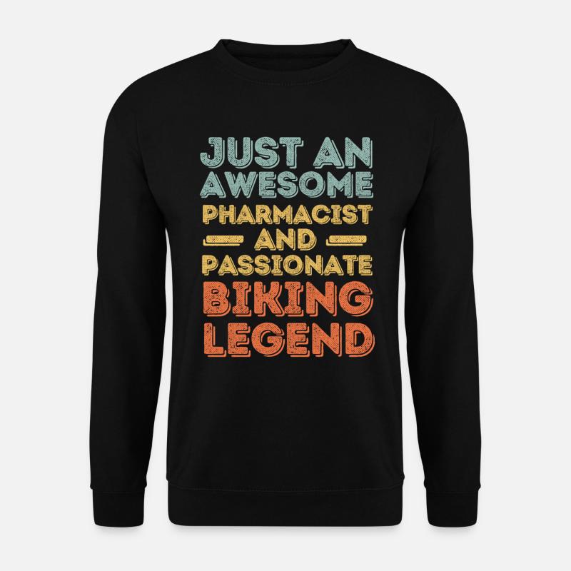 Pharmacist Biking legend retro - Unisex Sweatshirt - black