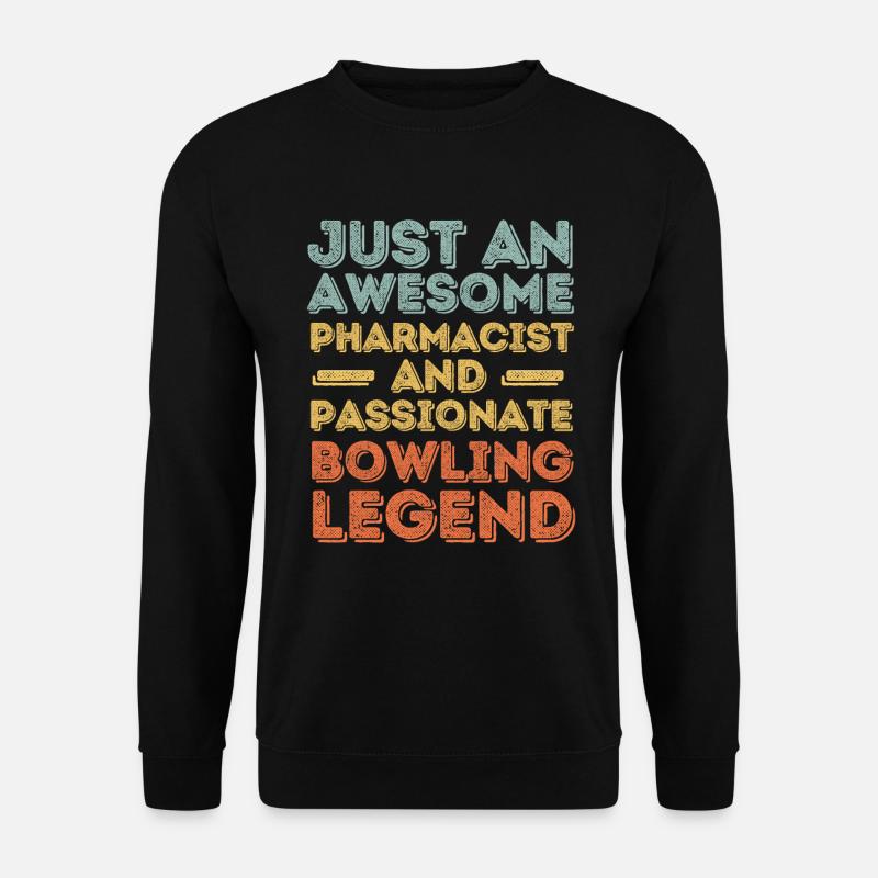 Pharmacist Bowling legend retro - Unisex Sweatshirt - black