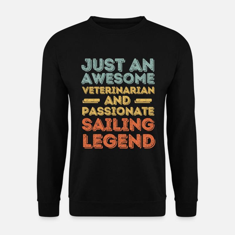 Veterinarian Sailing legend retro - Unisex Sweatshirt - black