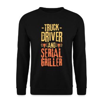 Truck-driver and Serial Griller - Unisex Sweatshirt - black - Front - Alina (178cm) & Michal (187cm)