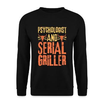 Psychologist and Serial Griller - Unisex Sweatshirt - black - Front - Alina (178cm) & Michal (187cm)