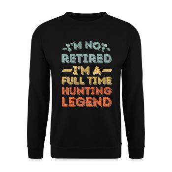 Retraité et légende de la chasse - Sweat-shirt Unisexe - noir - Devant - Alina (178cm) & Michal (187cm)