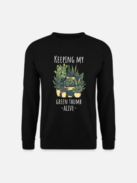 Succulentes drôle de dicton - Sweat-shirt Unisexe - noir