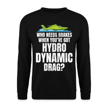 Hydrodynamische Bremsen für Wasserflugzeugrennen nicht im Lieferumfang enthalten - Unisex Pullover - Schwarz - Vorne - Alina (178cm) & Michal (187cm)